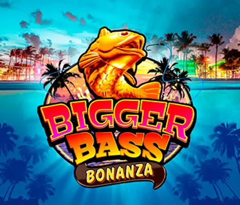 Bigger Bass Bonanza