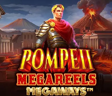 Pompeii Megareels Megaways