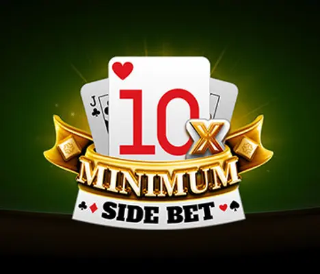 10x Minimum Side Bet