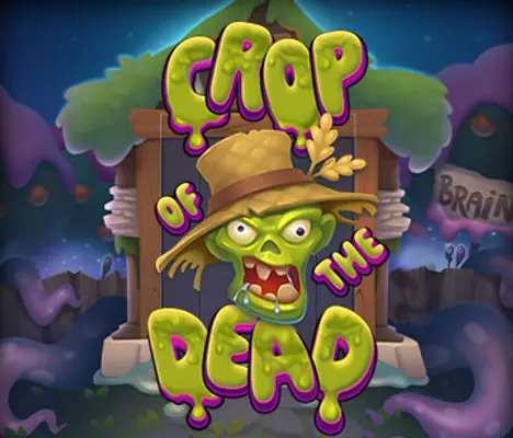 Crop Of The Dead