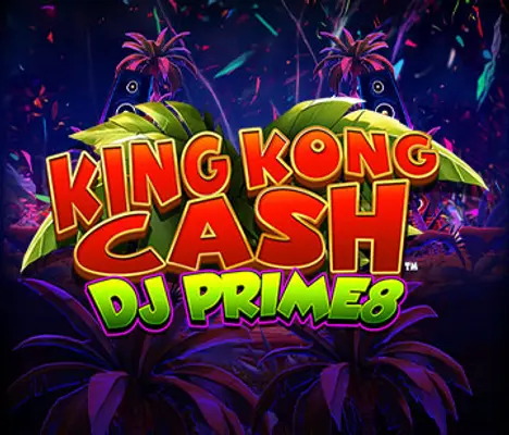 King Kong Cash Dj Prime8
